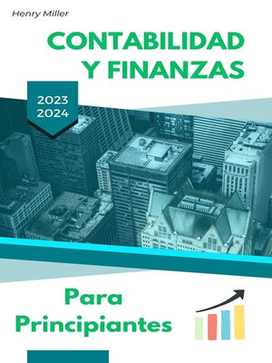 Contabilidad y Finanzas Para Principiantes - ebook